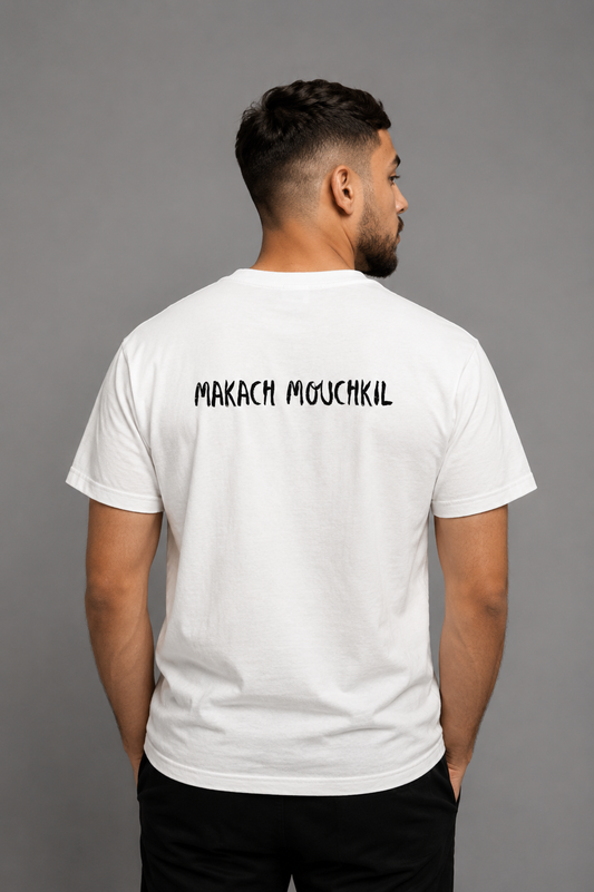 MAKACH MOUCHKIL